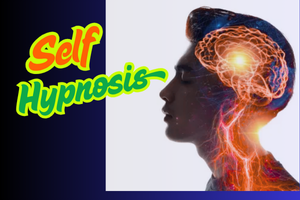 Empower Your Mind with Self-Hypnosis